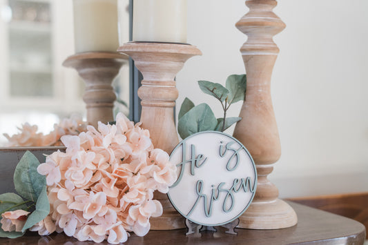 He is Risen Decor Sign