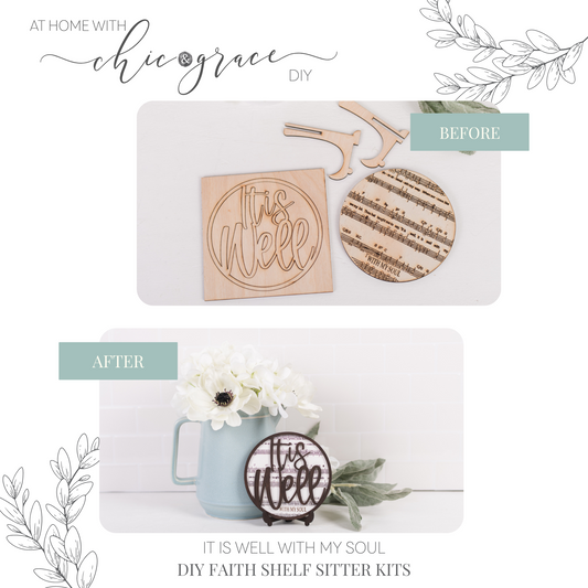 DIY Faith Shelf Sitter Kit - It Is Well With My Soul