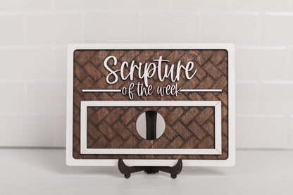 Scripture of the Week Decor Sign