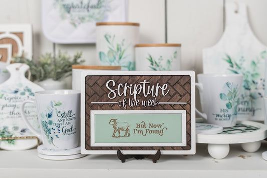 Scripture of the Week Decor Sign
