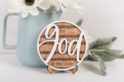 To God Be The Glory Decor Sign