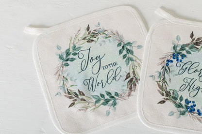 Hope Has Come Pot Holders