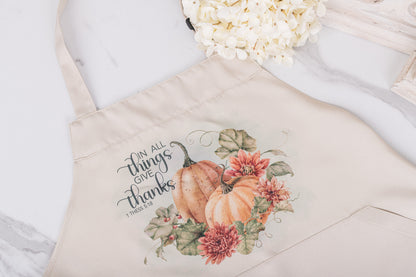 In all Things Give Thanks, beige fall apron 